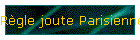 Rgle joute Parisienne