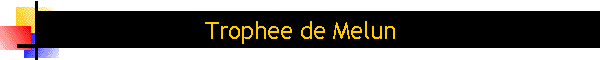 Trophee de Melun